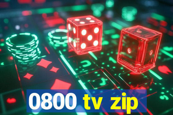 0800 tv zip